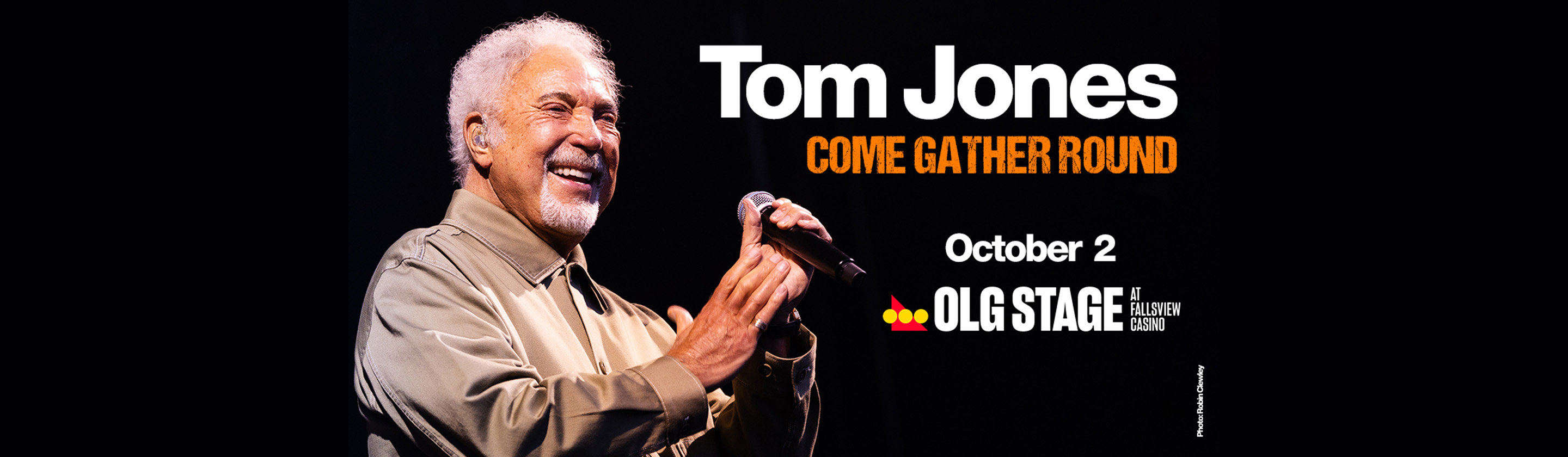 Tom Jones at OLG Stage Fallsview Casino promotional image